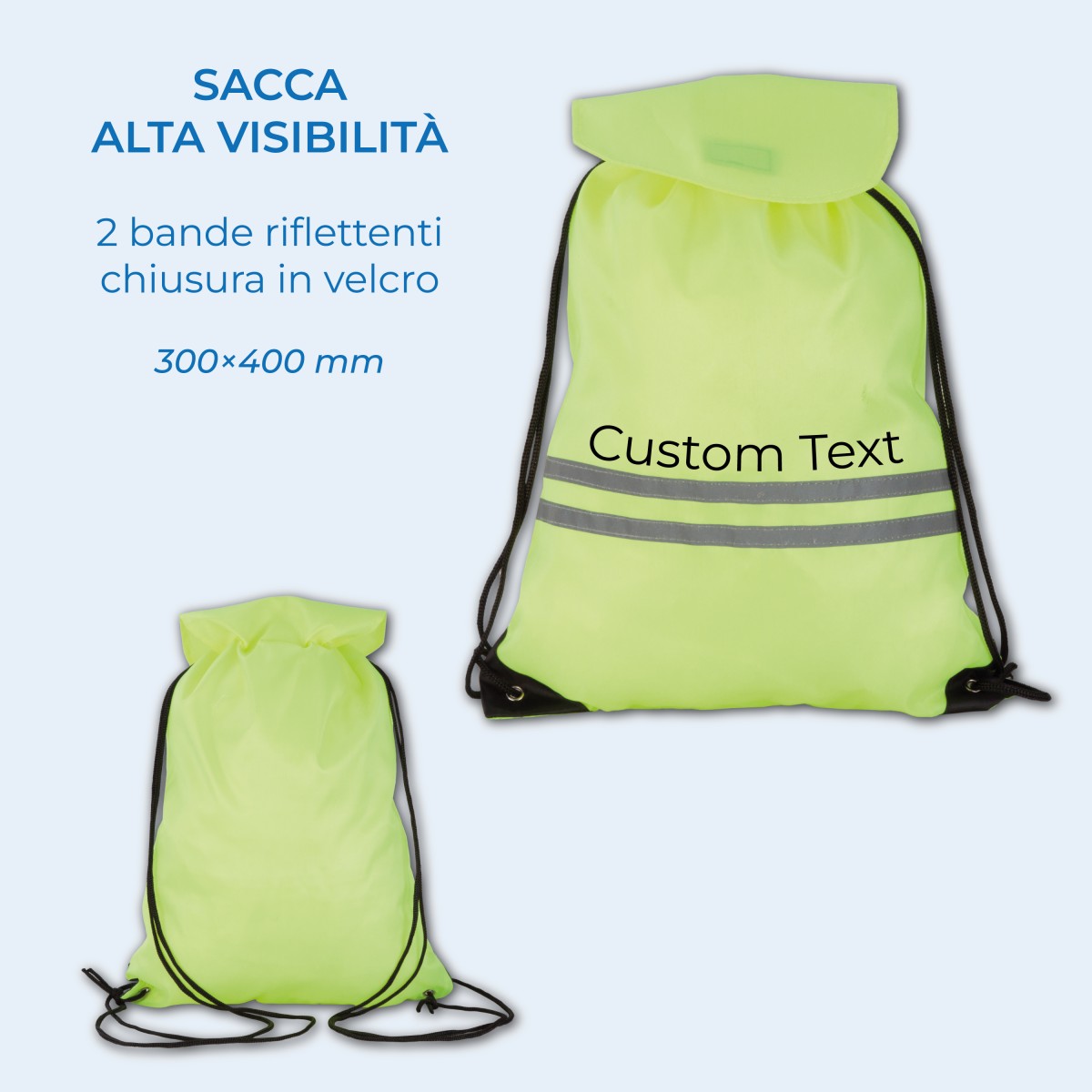 Sacca/Borsa Alta Visibilità CARRYLIGHT Chiusura a Coulisse, 2 Bande Riflettenti e Chiusura in velcro Personalizzata