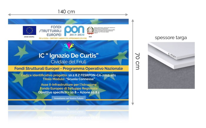 Targa o Tabella 70x140 cm su Forex 5 mm - Ideale Per PON